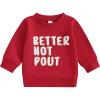 imageKuriozud Toddler Boy Girl Christmas Outfits Sweatshirt Letter Embroidery Pattern Long Sleeve Round Neck Pullover Loose TopsRed Better Not Pout